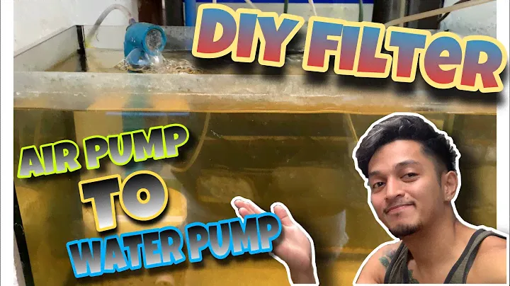 AIR PUMP TO WATER PUMP(DIY FILTER)